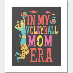 In My Volleyball Mom Era Women Mama Sport Player Posters and Art